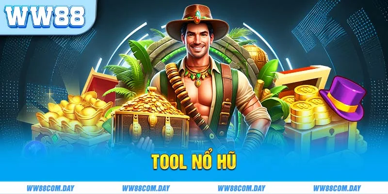 Tool Nổ Hũ - Trợ Thủ Đắc Lực Trong Thời Gian Cá Cược Slot Game